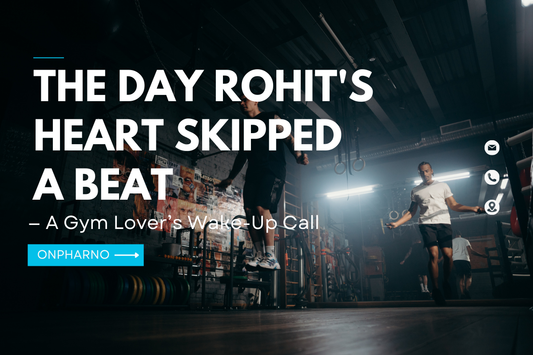 The Day Rohit's Heart Skipped a Beat — A Gym Lover’s Wake-Up Call