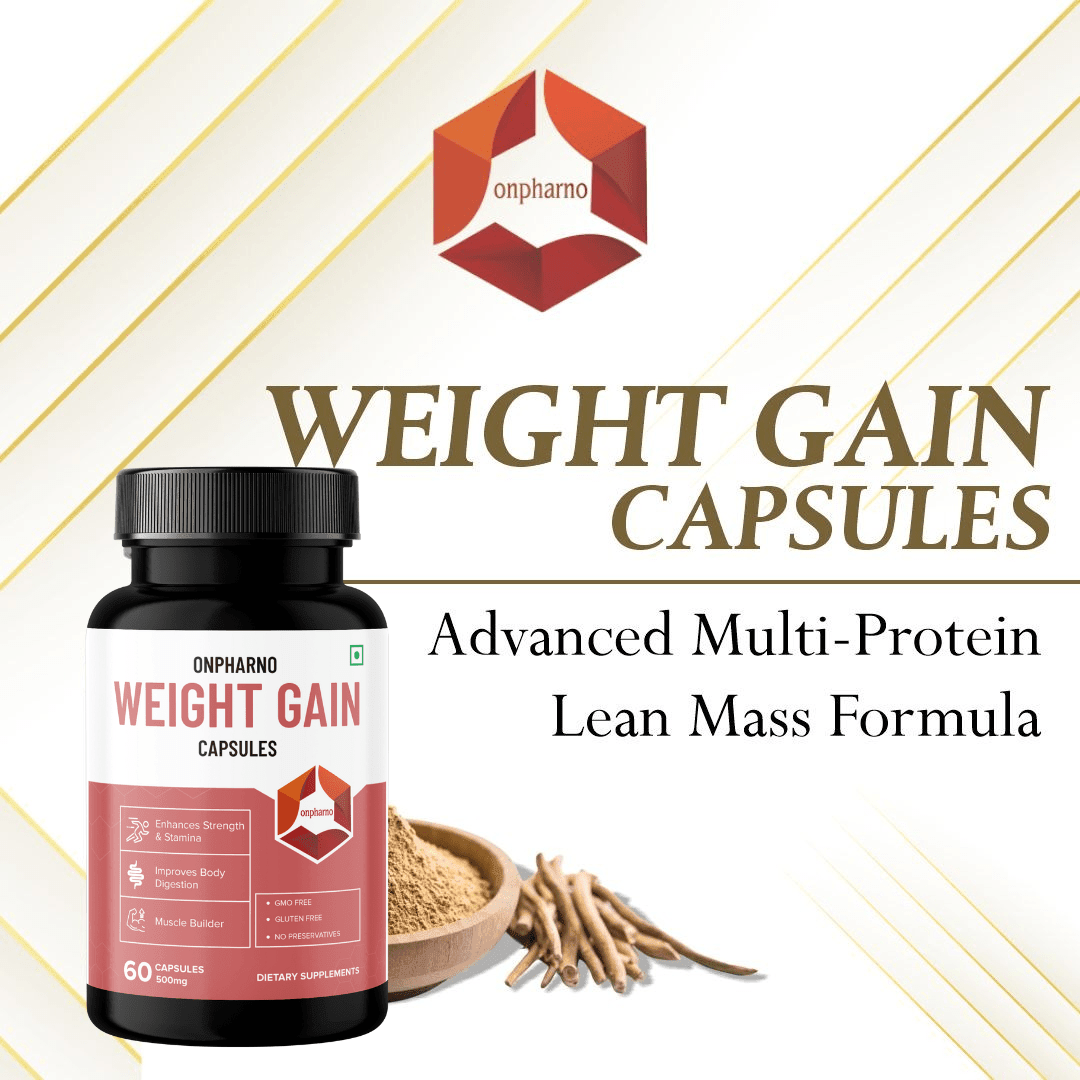 Weight Gain Capsules | Ayurvedic Weight Gainer, Increase Muscle Mass & Strength - Onpharno