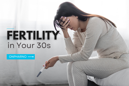 Fertility in Your 30s: Nutrition, Supplements & Planning for a Healthy Future