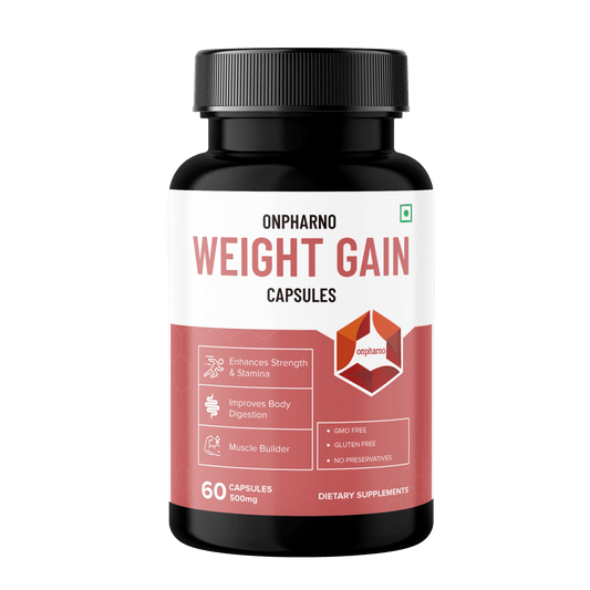 Weight Gain Capsules | Ayurvedic Weight Gainer, Increase Muscle Mass & Strength - Onpharno